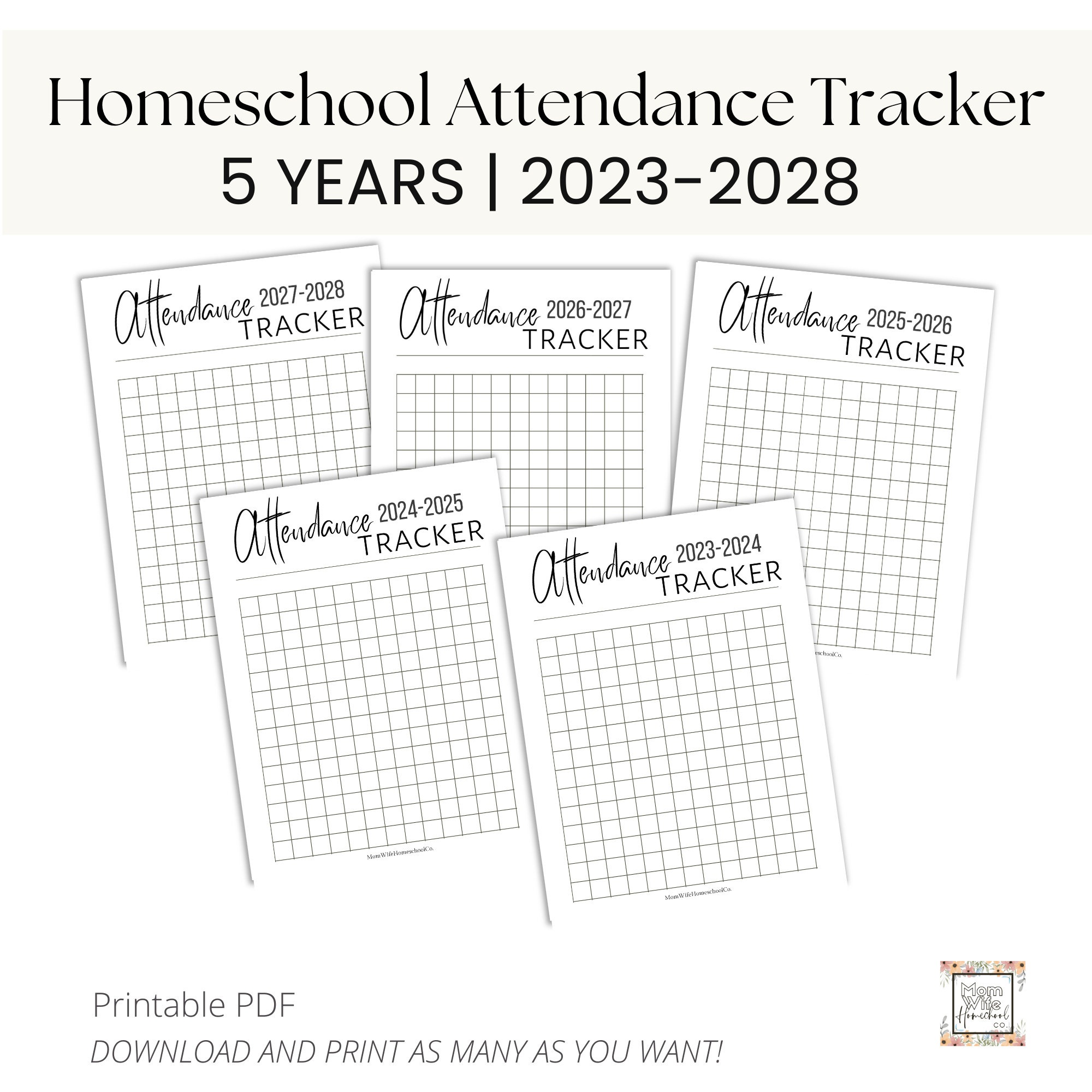 Homeschool Attendance Record Trackers | 5 Homeschool Years, 2023 with Homeschool Attendance Calendar 2026 - 2027