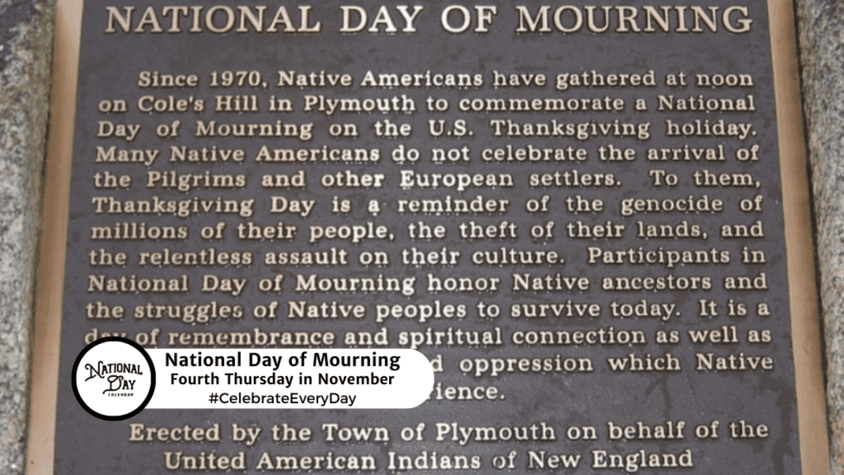 National Day Of Mourning - Fourth Thursday In November - National with National Day Of Mourning January 9 2026